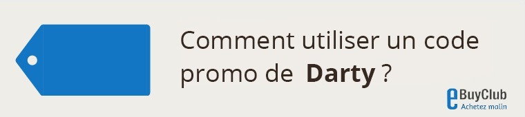 Comment utiliser un code avantage Darty ?