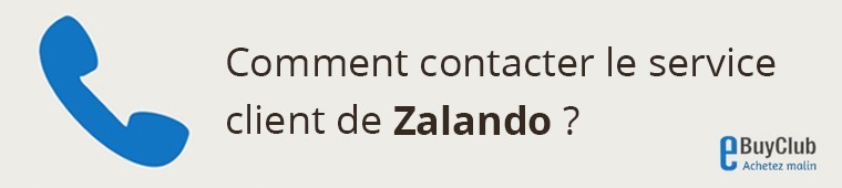 Comment contacter le service client Zalando ?
