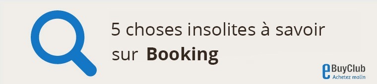 5 choses à connaître sur Booking