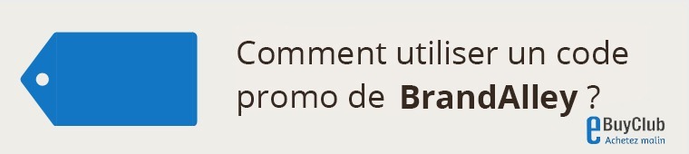 Comment utiliser un code promo BrandAlley ?