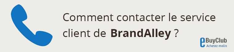 Comment contacter le service client BrandAlley ?