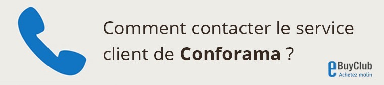 Comment contacter le service client Conforama ?