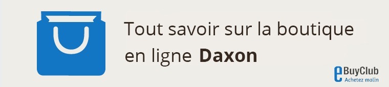 Tout savoir sur Daxon !