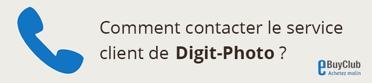 Comment contacter le service client Digit-Photo ?