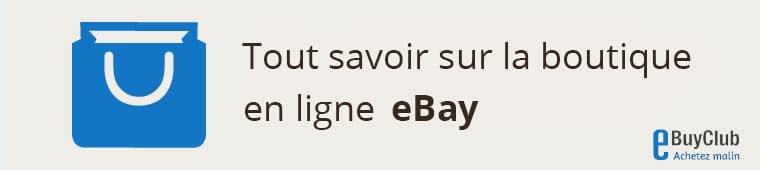 Tout savoir sur eBay !