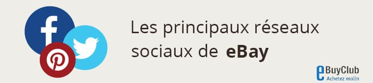 Quels réseaux sociaux pour eBay ?