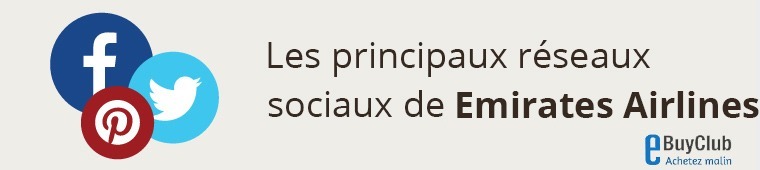 Quels réseaux sociaux pour Emirates Airlines ?