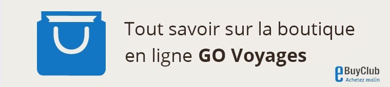 Tout savoir sur GO Voyages !
