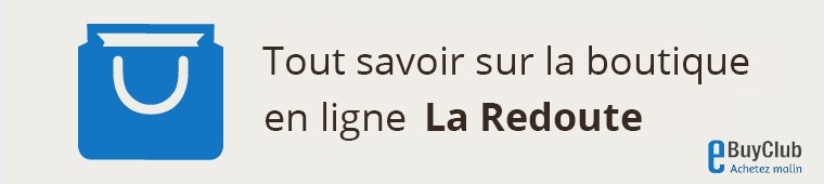 Tout savoir sur La Redoute !